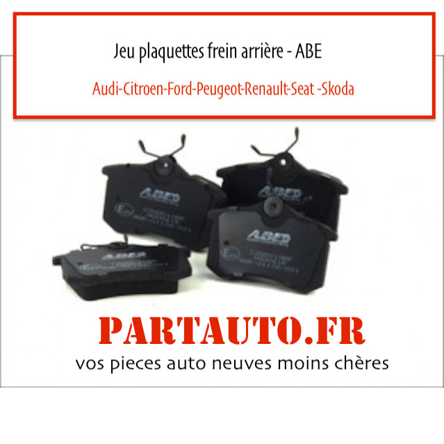 jeu plaquettes frein kit freinage ABE pas cher 